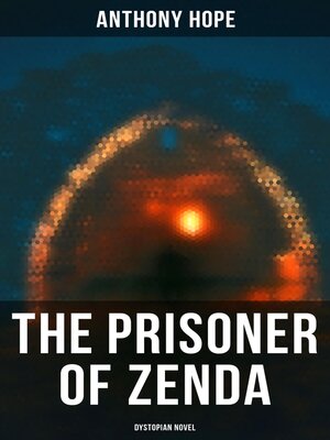cover image of The Prisoner of Zenda (Dystopian Novel)